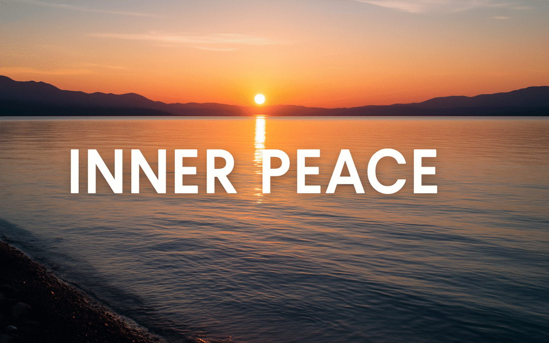 The Truth About Inner Peace (No Incense Required)
